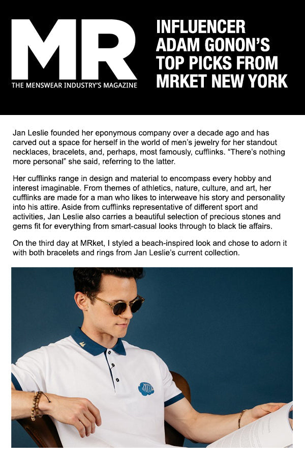 Article from The Menswear Industry Magazine featuring Jan Leslie jewelry. 